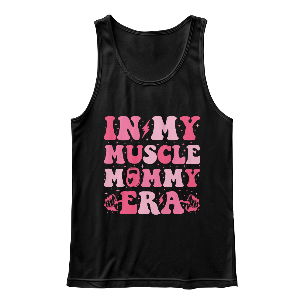 In My Muscle Mommy Era Tank Top, Gym Mom Gift