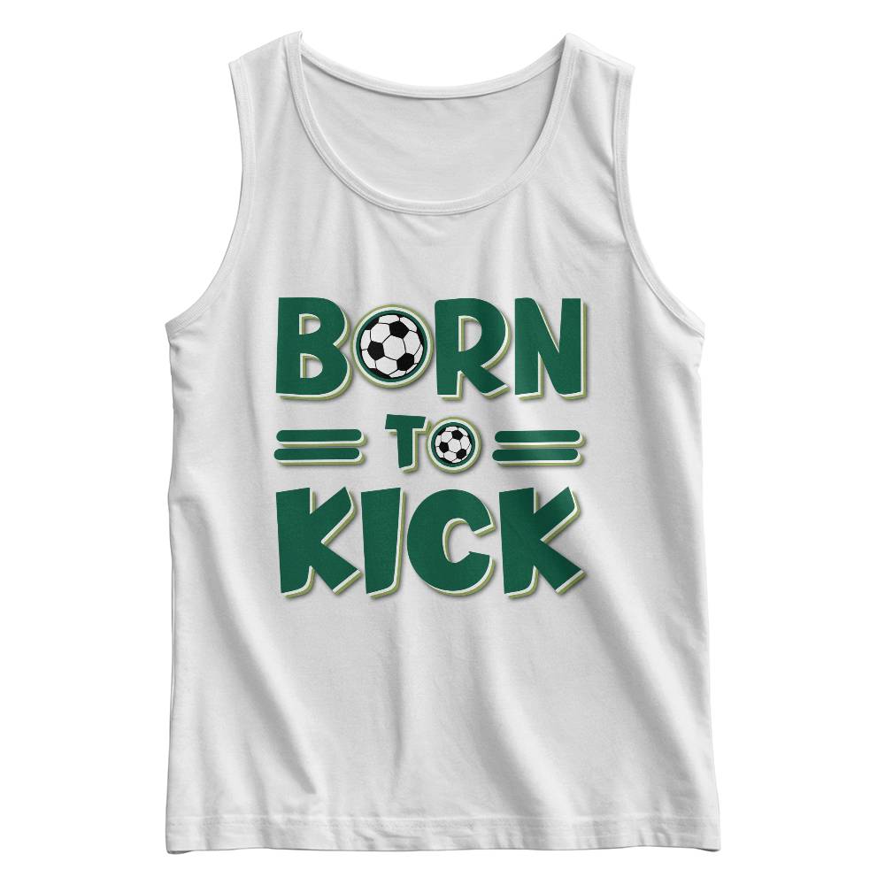 Born To Kick Kids Tank Top, Soccer Shirt