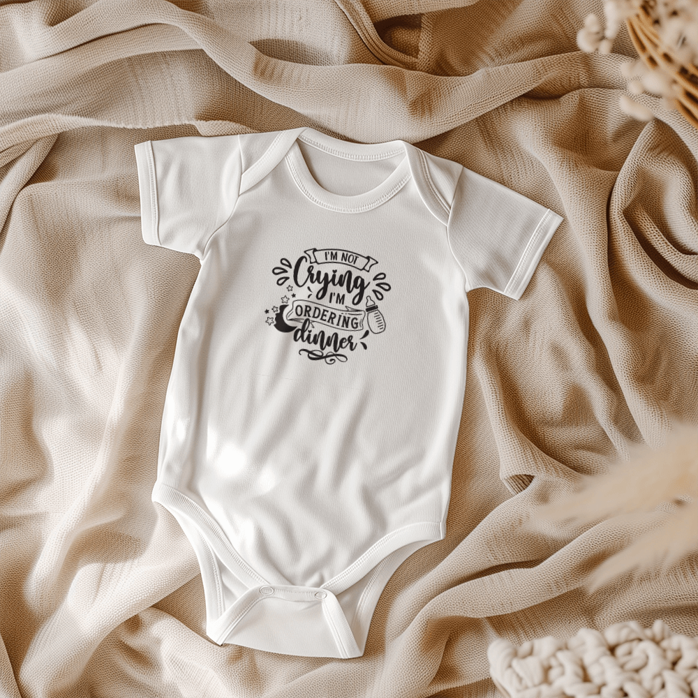 I'm Not Crying I'm Ordering Dinner Baby Onesie, Funny Baby Gift