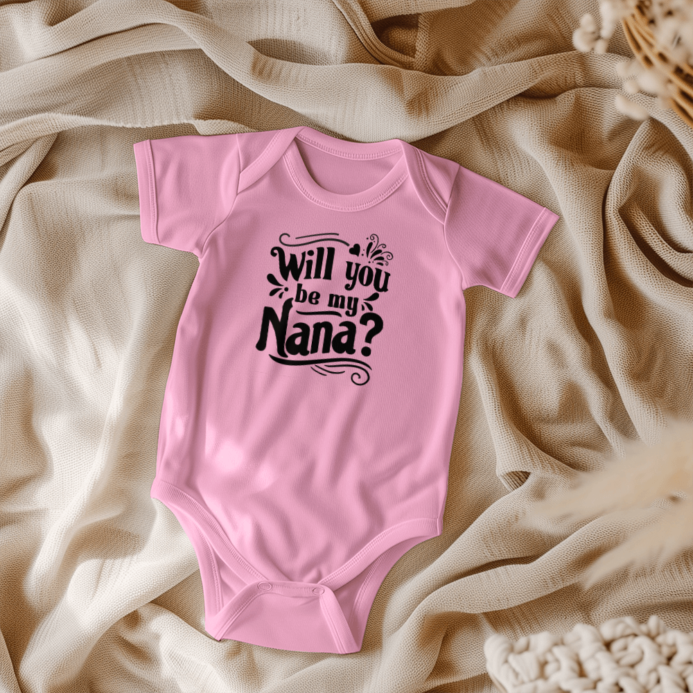 Will You Be My Nana Baby Onesie, Pregnancy Announcement Gift