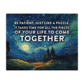 Be Patient — Jigsaw Puzzle, 16 x 20