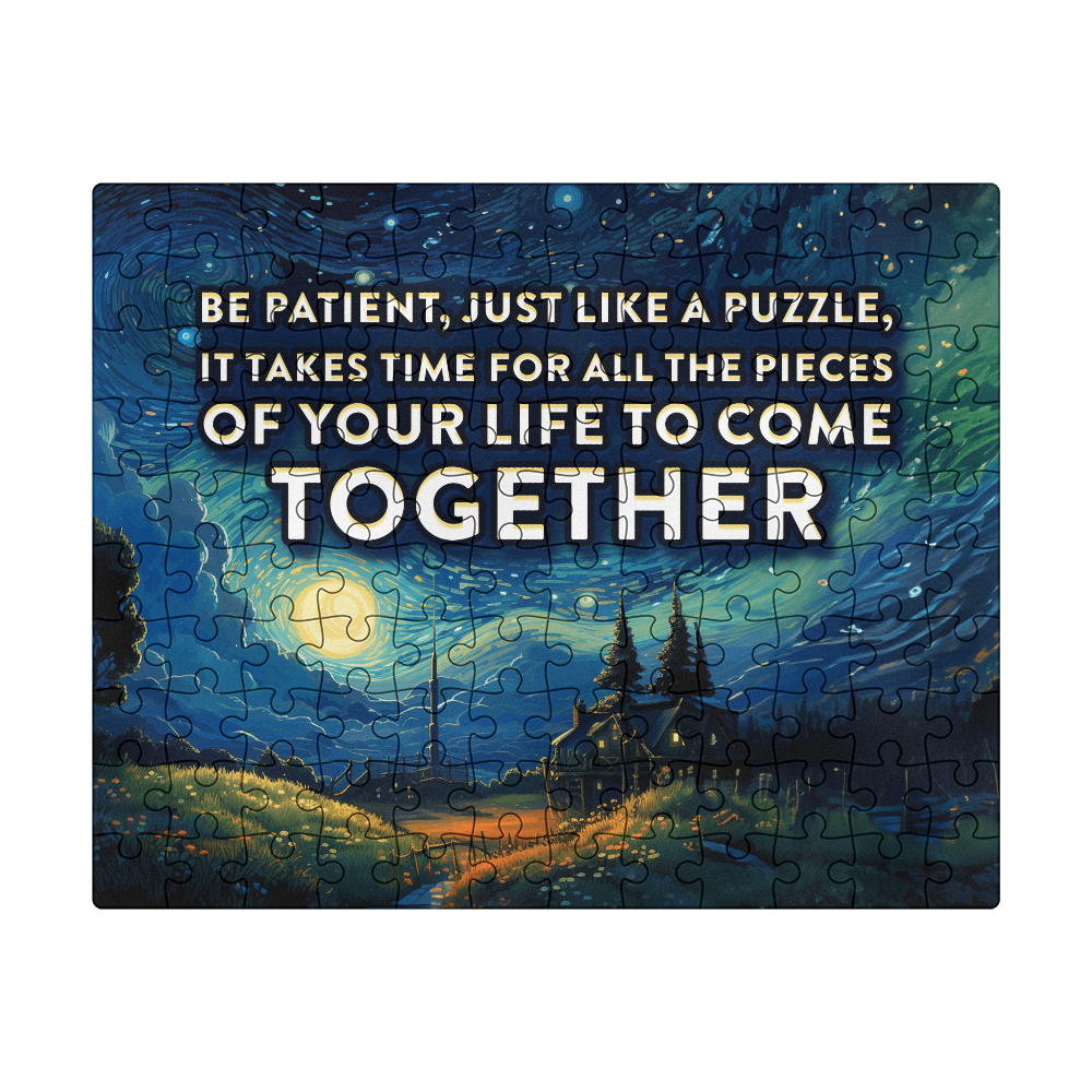Be Patient — Jigsaw Puzzle, 8 x 10