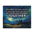 Be Patient — Jigsaw Puzzle, 8 x 10