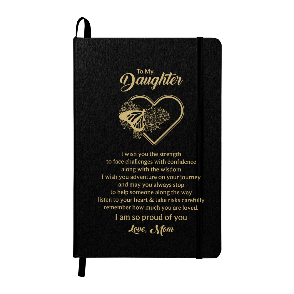 To My Daughter, I Wish You The Strength - Leather Bound Journal, Black