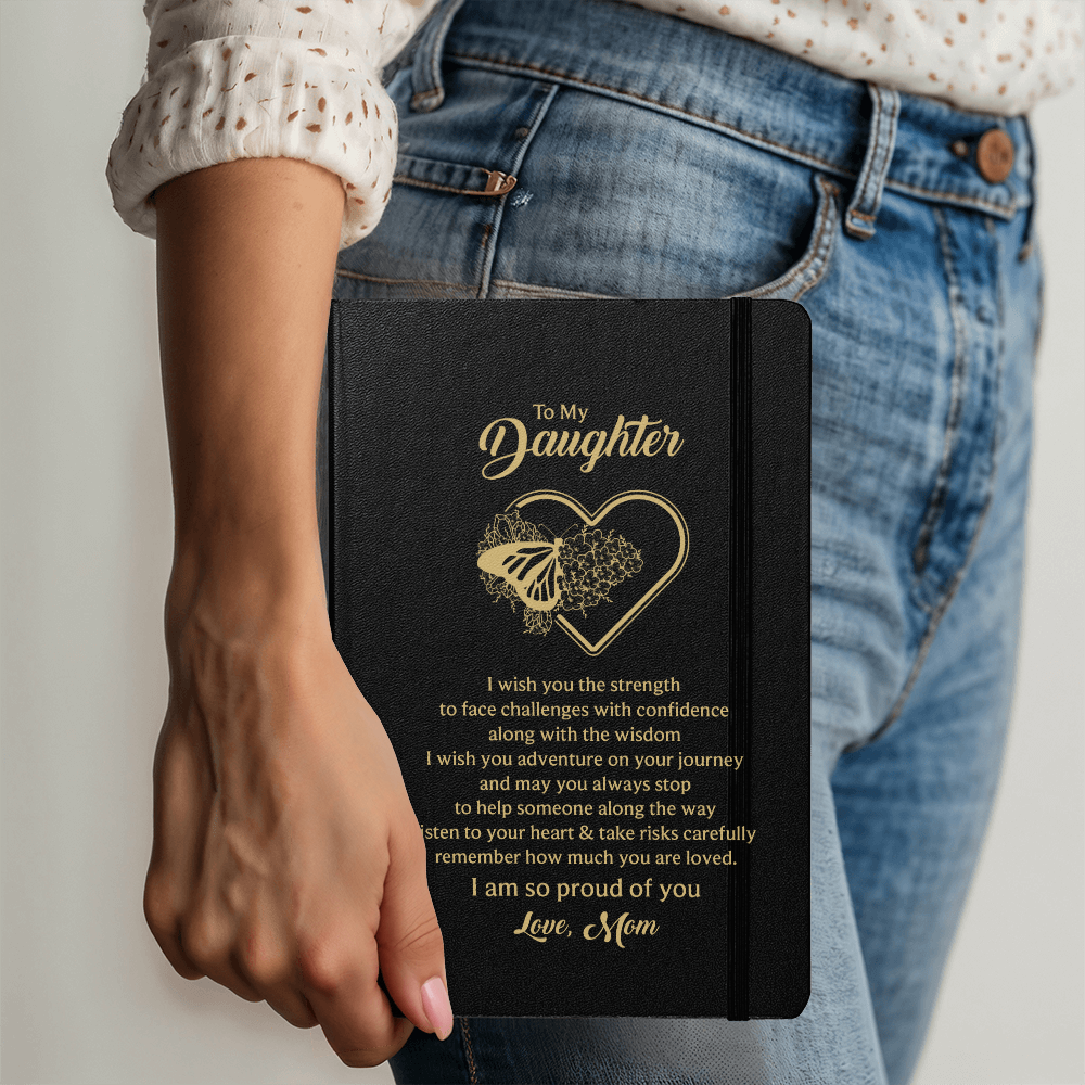 To My Daughter, I Wish You The Strength - Leather Bound Journal, Black