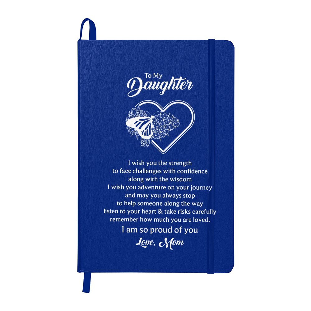 To My Daughter, I Wish You The Strength - Leather Bound Journal, Blue