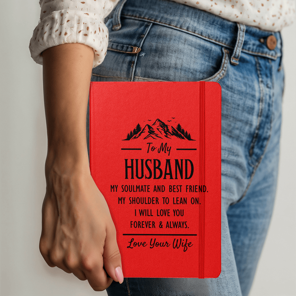 To My Husband, My Soulmate And Best Friend - Leather Bound Journal, Warm Colors
