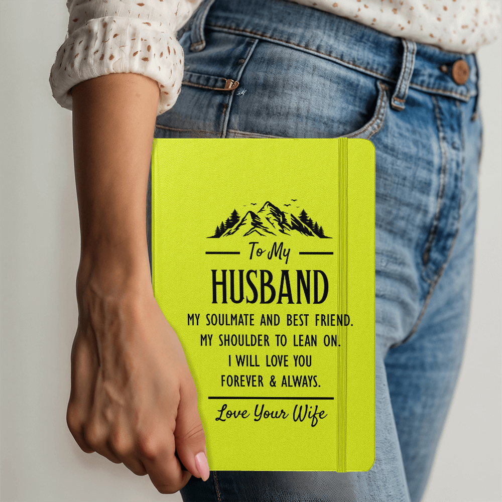 To My Husband, My Soulmate And Best Friend - Leather Bound Journal, Warm Colors