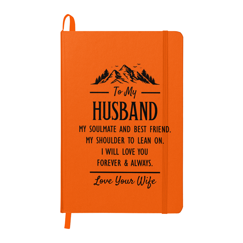 To My Husband, My Soulmate And Best Friend - Leather Bound Journal, Warm Colors