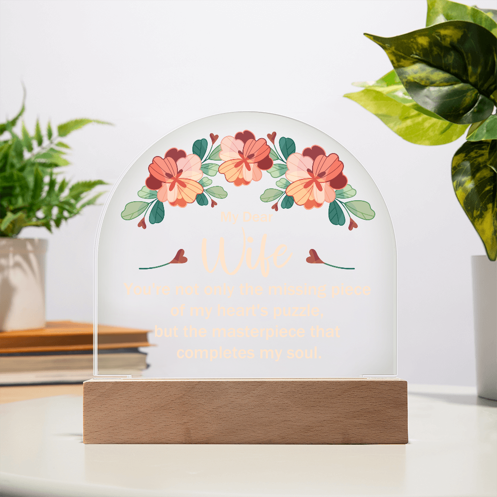 My Dear Wife My Heart's Puzzle Acrylic Dome Plaque - Anniversary Gift for Wife