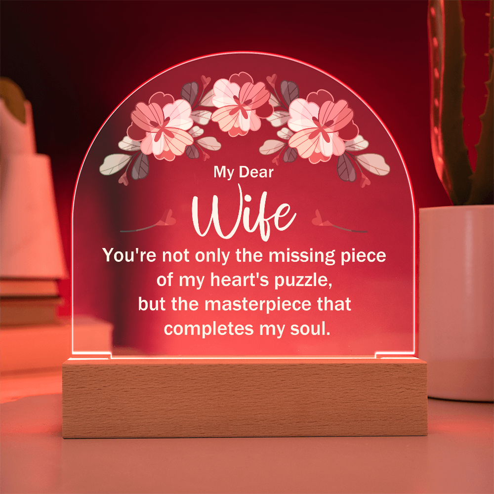 My Dear Wife My Heart's Puzzle Acrylic Dome Plaque - Anniversary Gift for Wife