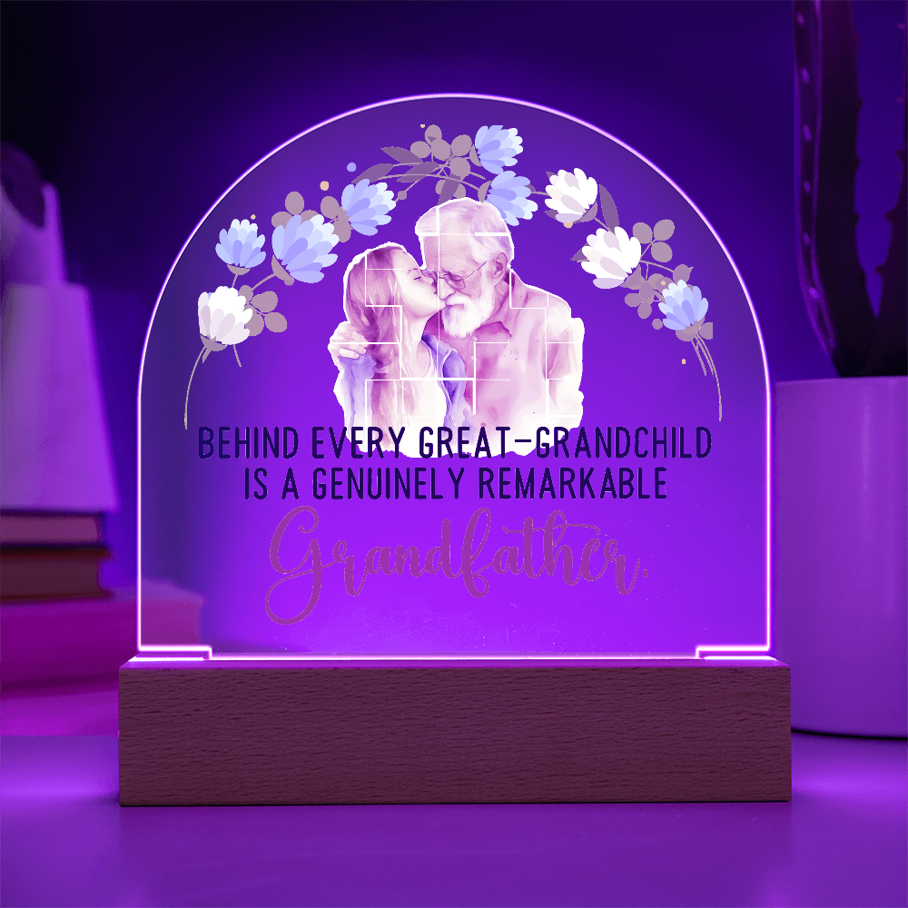 Behind Every Great-Grandchild Acrylic Dome Plaque - Father's Day Gift for Grandpa