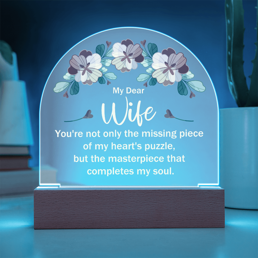 My Dear Wife My Heart's Puzzle Acrylic Dome Plaque - Anniversary Gift for Wife