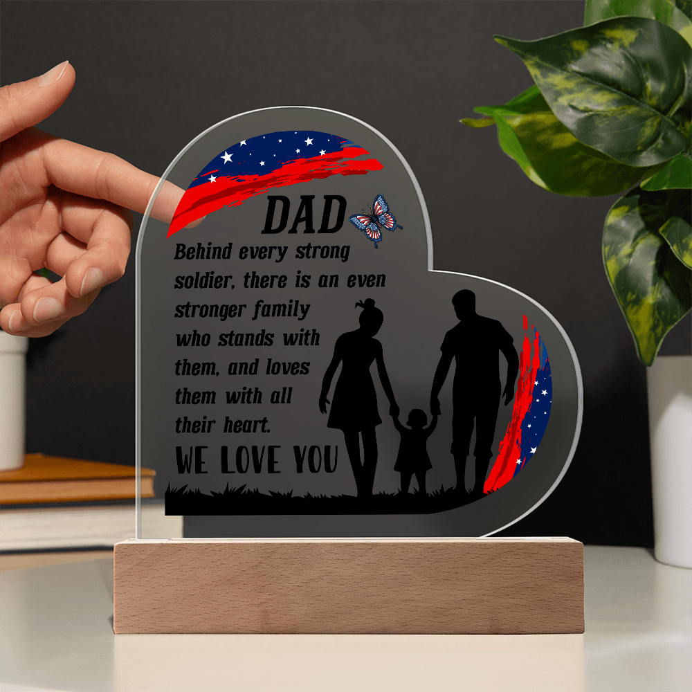Behind Every Strong Soldier Acrylic Heart Plaque - Patriotic Home Decor Gift