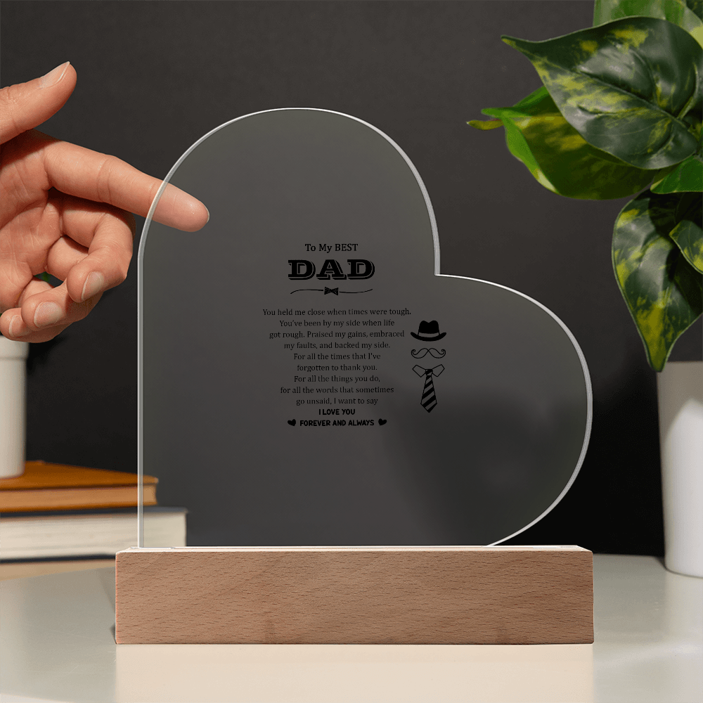 To My Best Dad Acrylic Heart Plaque - Father's Day Gift for Dad