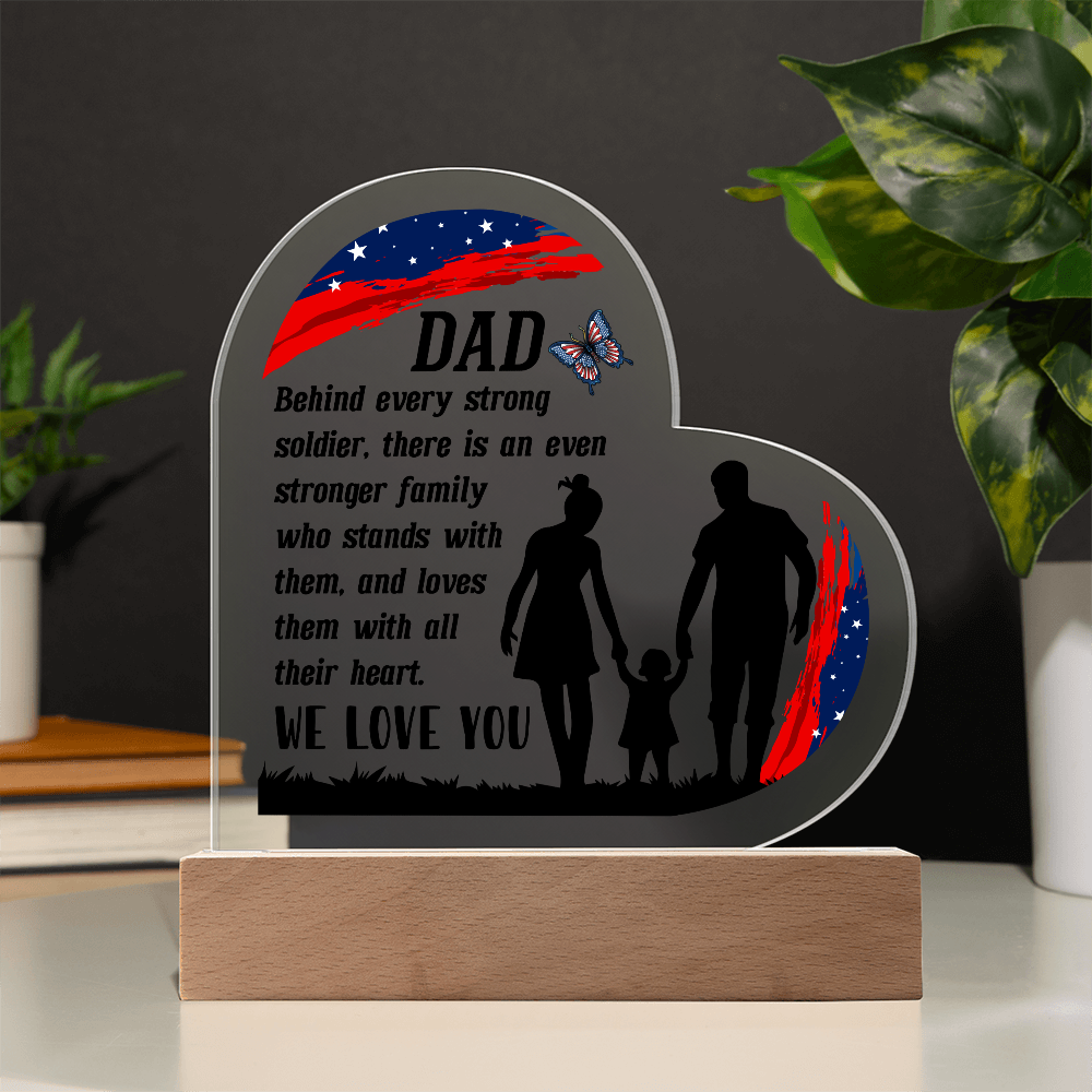 Behind Every Strong Soldier Acrylic Heart Plaque - Patriotic Home Decor Gift
