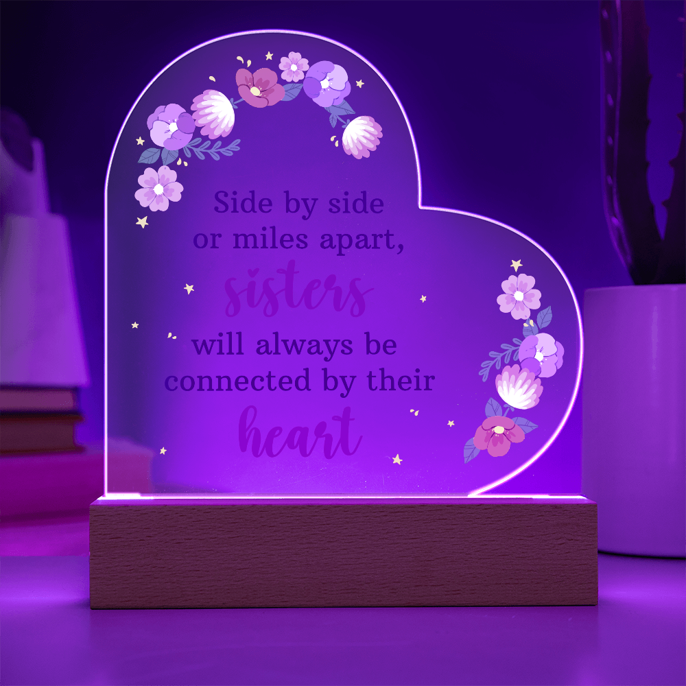 Side By Side Or Miles Apart Acrylic Heart Plaque - Gift for Sister