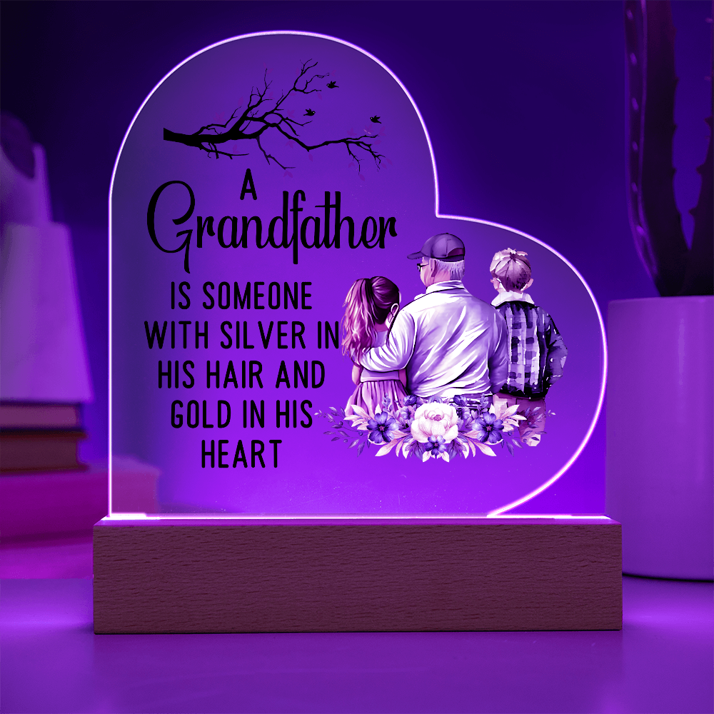 A Grandfather Is Someone Acrylic Heart Plaque - Father's Day Gift for Grandpa