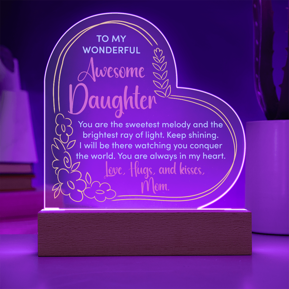 To My Wonderful Daughter Acrylic Heart Plaque - Gift for Daughter