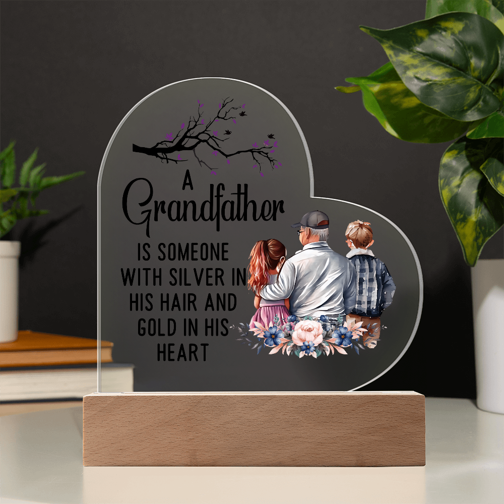 A Grandfather Is Someone Acrylic Heart Plaque - Father's Day Gift for Grandpa