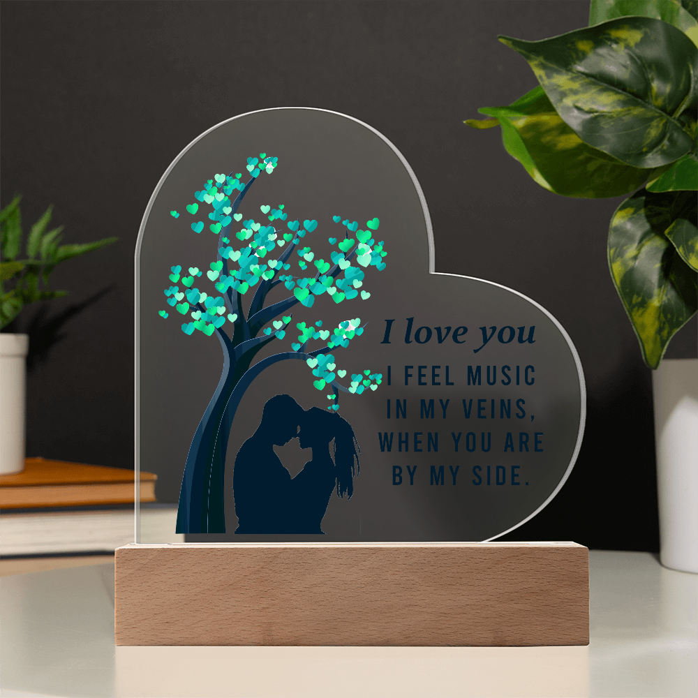 I Love You I Feel Music In My Veins Acrylic Heart Plaque - Romantic Gift for Partner