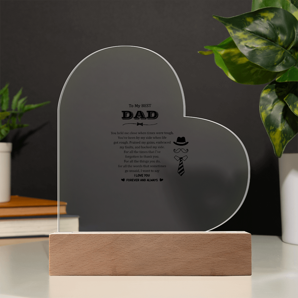 To My Best Dad Acrylic Heart Plaque - Father's Day Gift for Dad