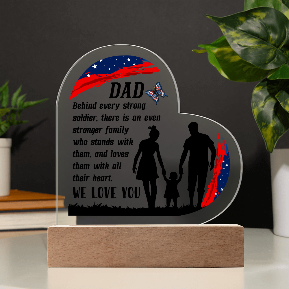 Behind Every Strong Soldier Acrylic Heart Plaque - Patriotic Home Decor Gift