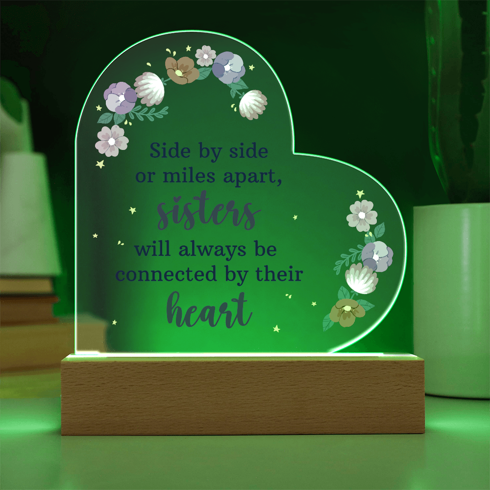 Side By Side Or Miles Apart Acrylic Heart Plaque - Gift for Sister