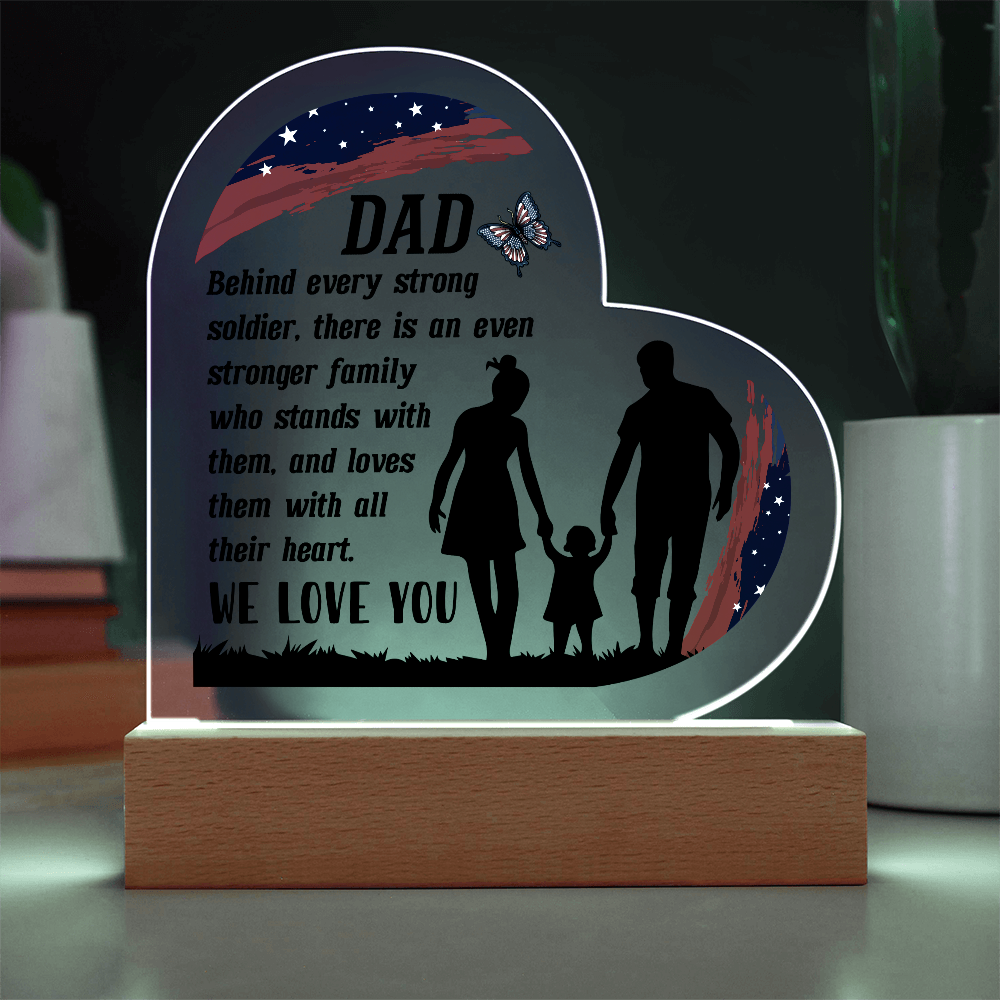 Behind Every Strong Soldier Acrylic Heart Plaque - Patriotic Home Decor Gift