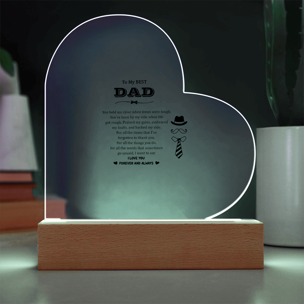 To My Best Dad Acrylic Heart Plaque - Father's Day Gift for Dad