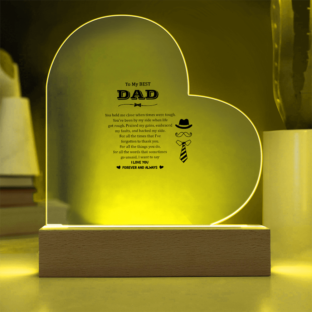 To My Best Dad Acrylic Heart Plaque - Father's Day Gift for Dad