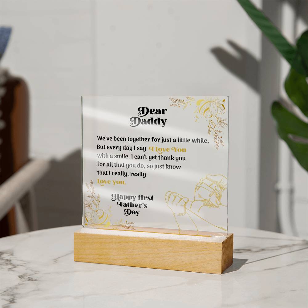 Dear Daddy — Acrylic Square Plaque
