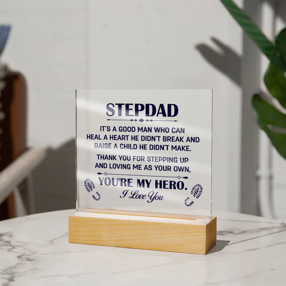 Heal A Heart He Didn't Break Acrylic Square Plaque - Father's Day Gift for Bonus Dad