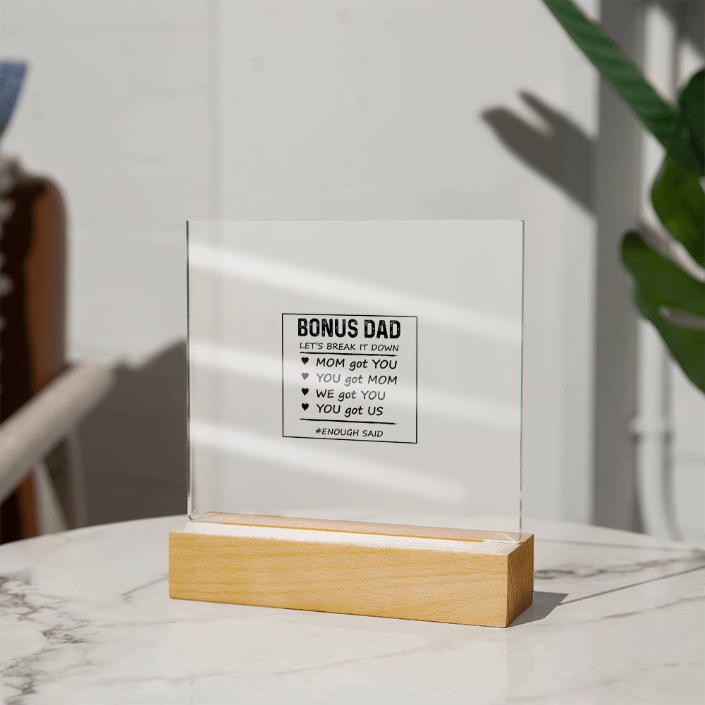Let's Break It Down Acrylic Square Plaque - Father's Day Gift for Bonus Dad