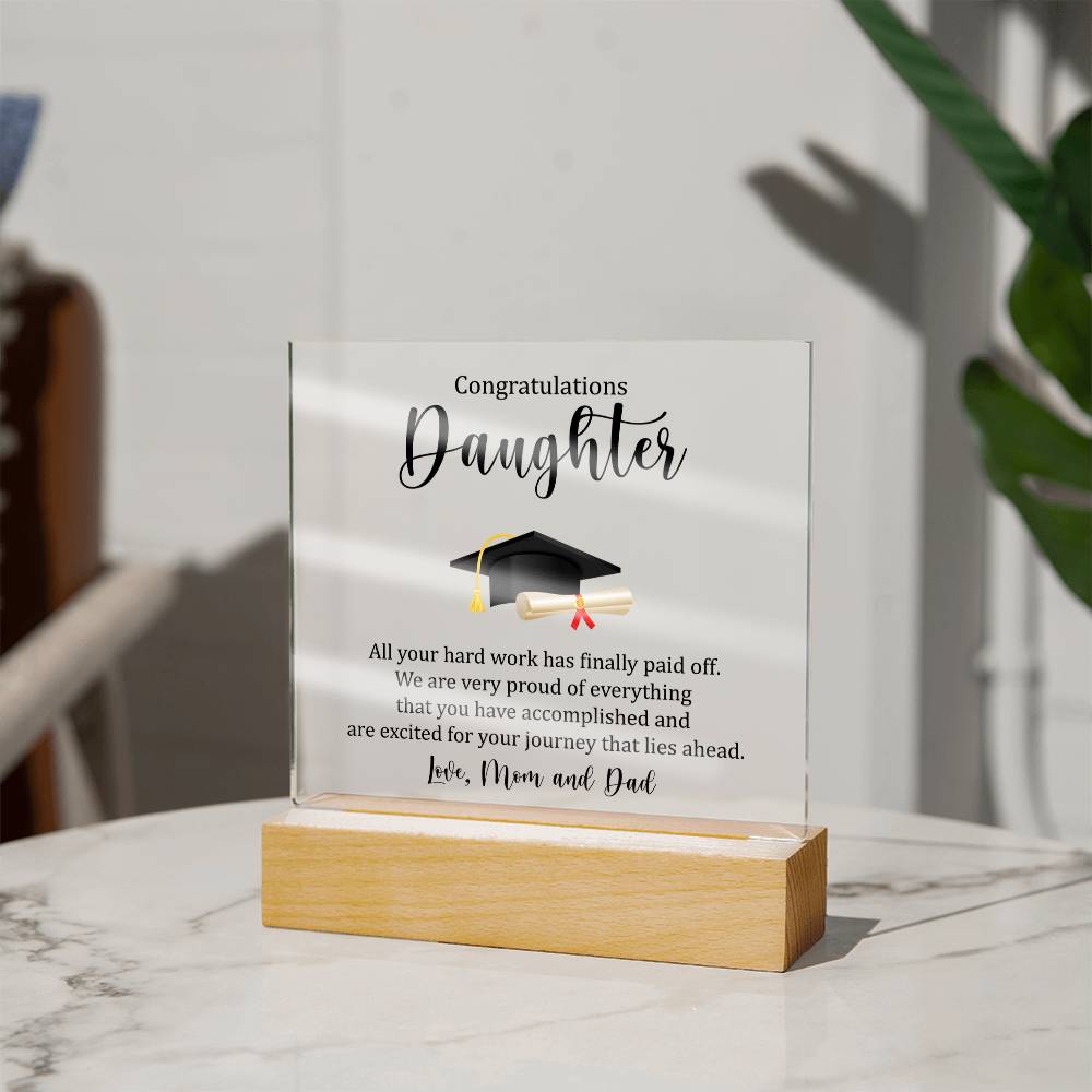 Daughter Acrylic Square Plaque - Graduation Gift for Her