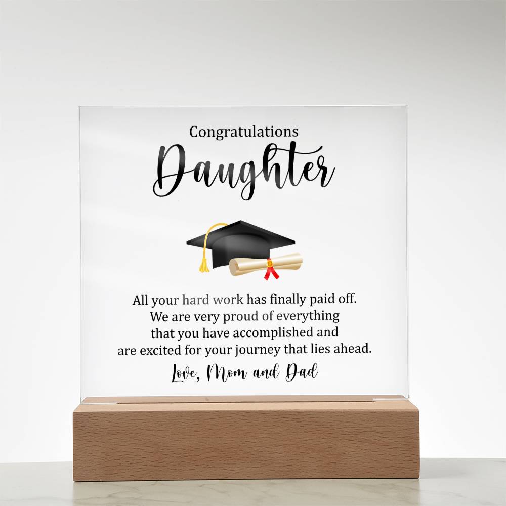 Daughter Acrylic Square Plaque - Graduation Gift for Her