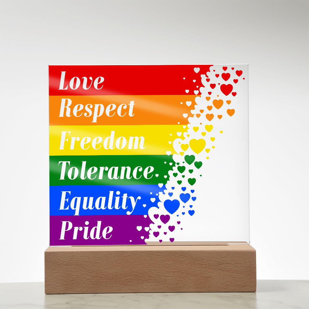 Love Respect Freedom Tolerance Equality Pride Acrylic Square Plaque - Pride Gift
