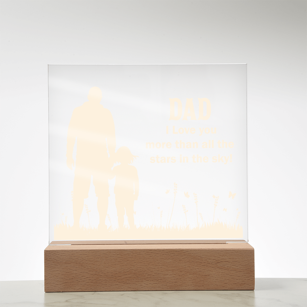 Dad I Love You More Than All The Stars In The Sky Acrylic Square Plaque - Father's Day Gift for Dad