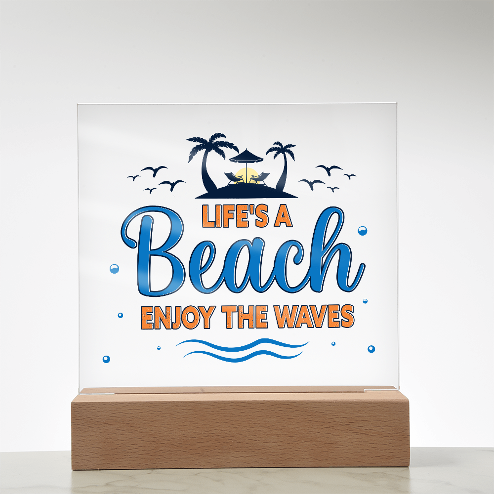 Life's A Beach Acrylic Square Plaque - Beach Home Decor Gift