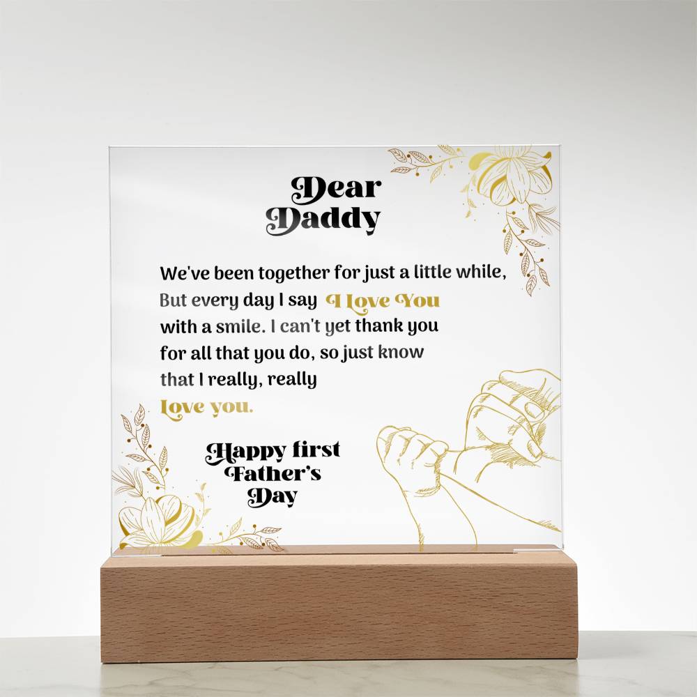Dear Daddy — Acrylic Square Plaque