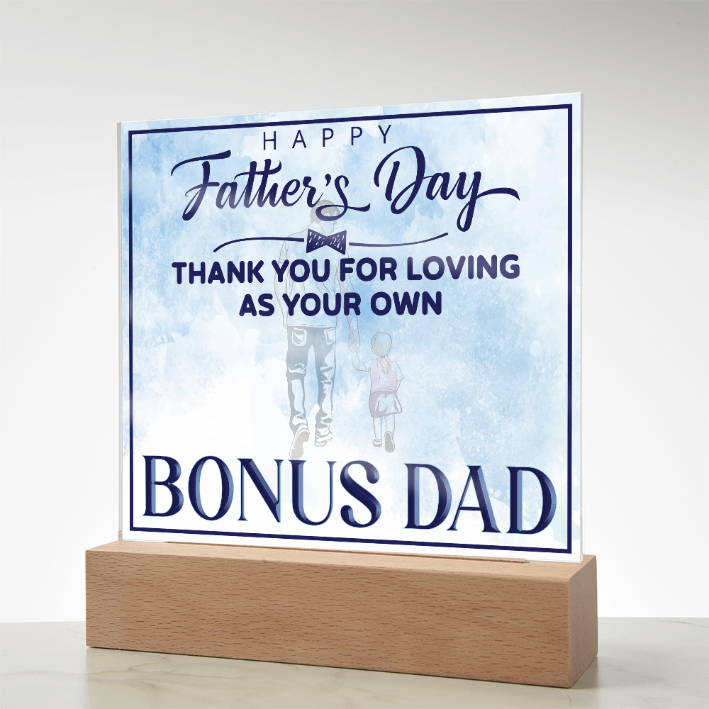 Thank You For Loving As Your Own Acrylic Square Plaque - Father's Day Gift for Bonus Dad