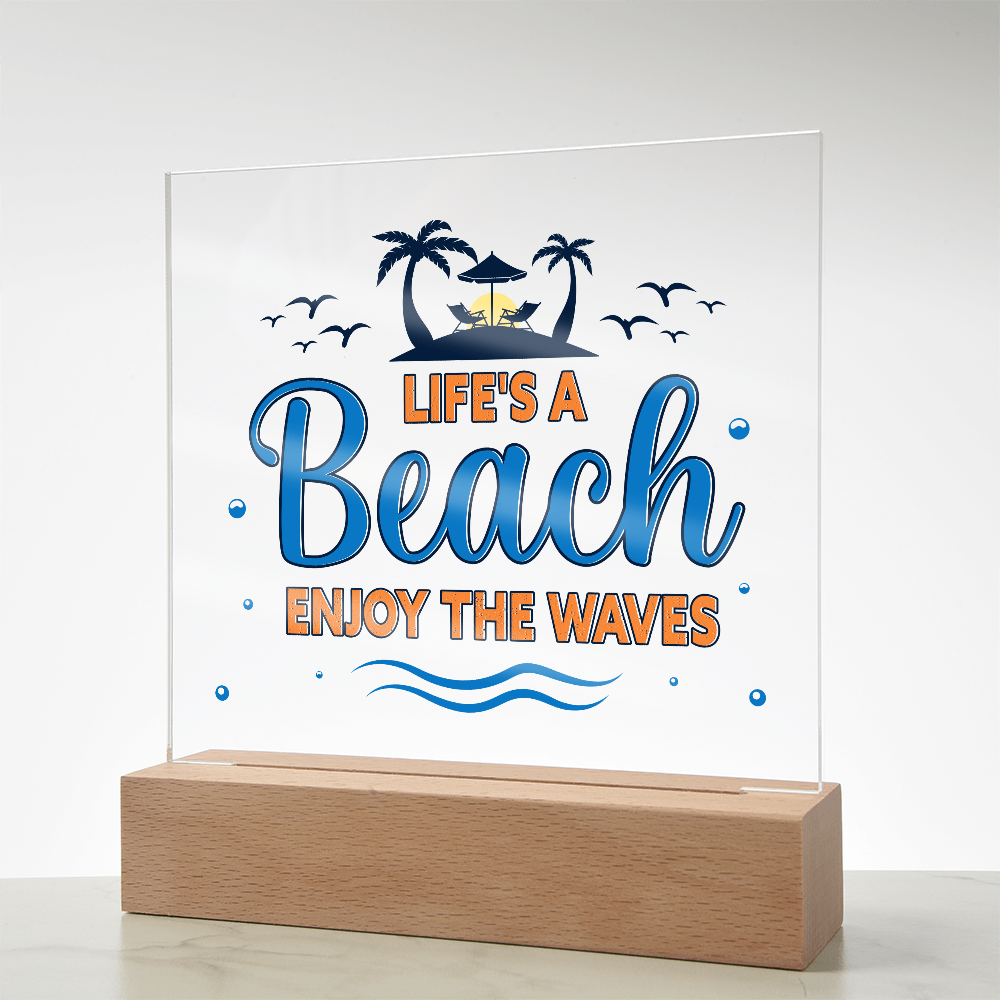 Life's A Beach Acrylic Square Plaque - Beach Home Decor Gift
