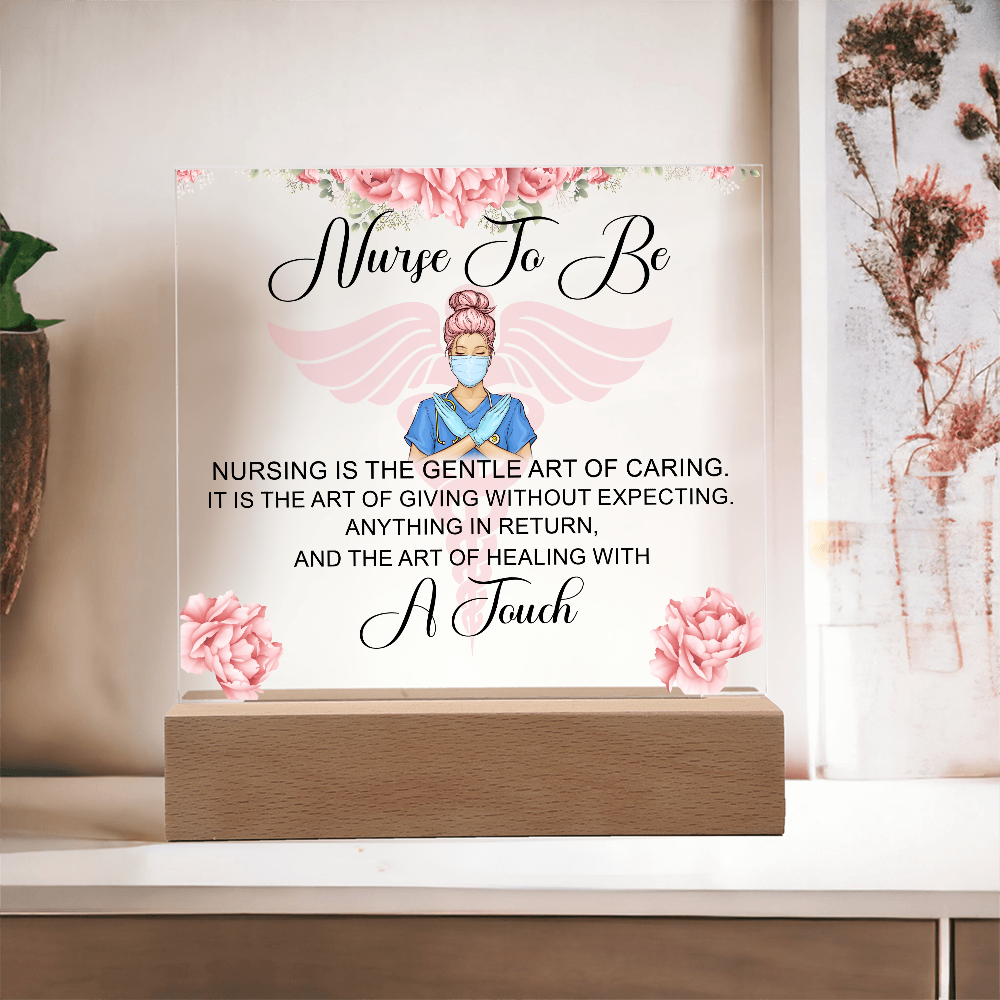 Nurse To Be Acrylic Square Plaque - Gift for Nurses