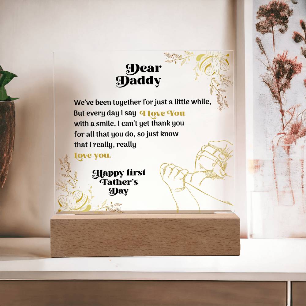Dear Daddy — Acrylic Square Plaque