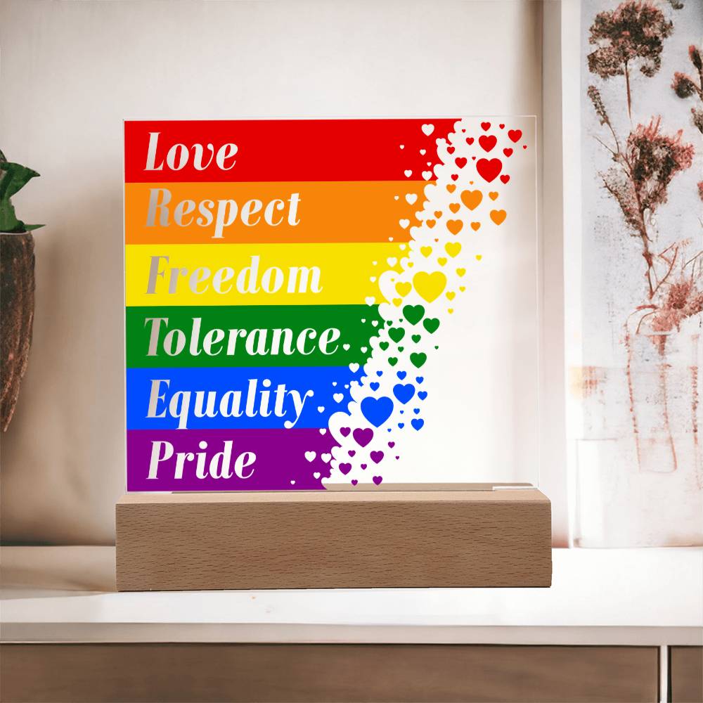 Love Respect Freedom Tolerance Equality Pride Acrylic Square Plaque - Pride Gift