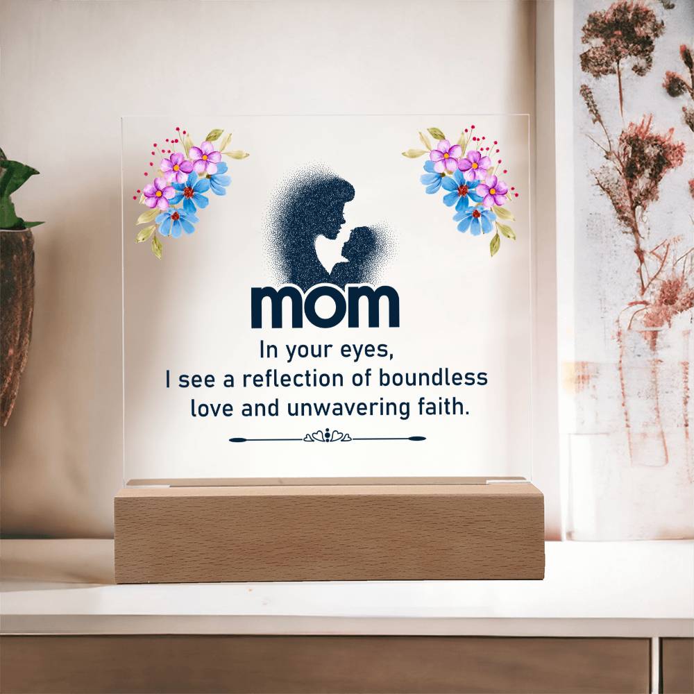 Mom In Your Eyes Acrylic Square Plaque - Mother's Day Gift