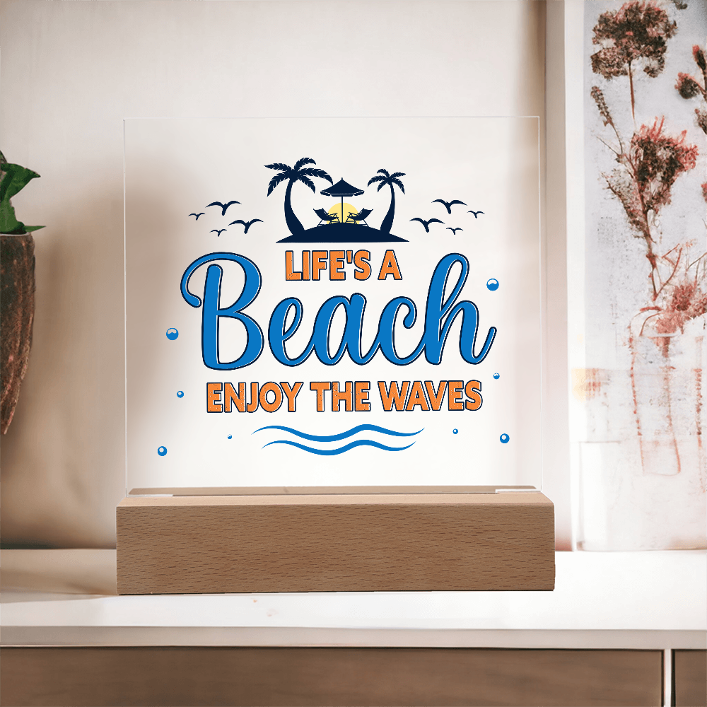 Life's A Beach Acrylic Square Plaque - Beach Home Decor Gift