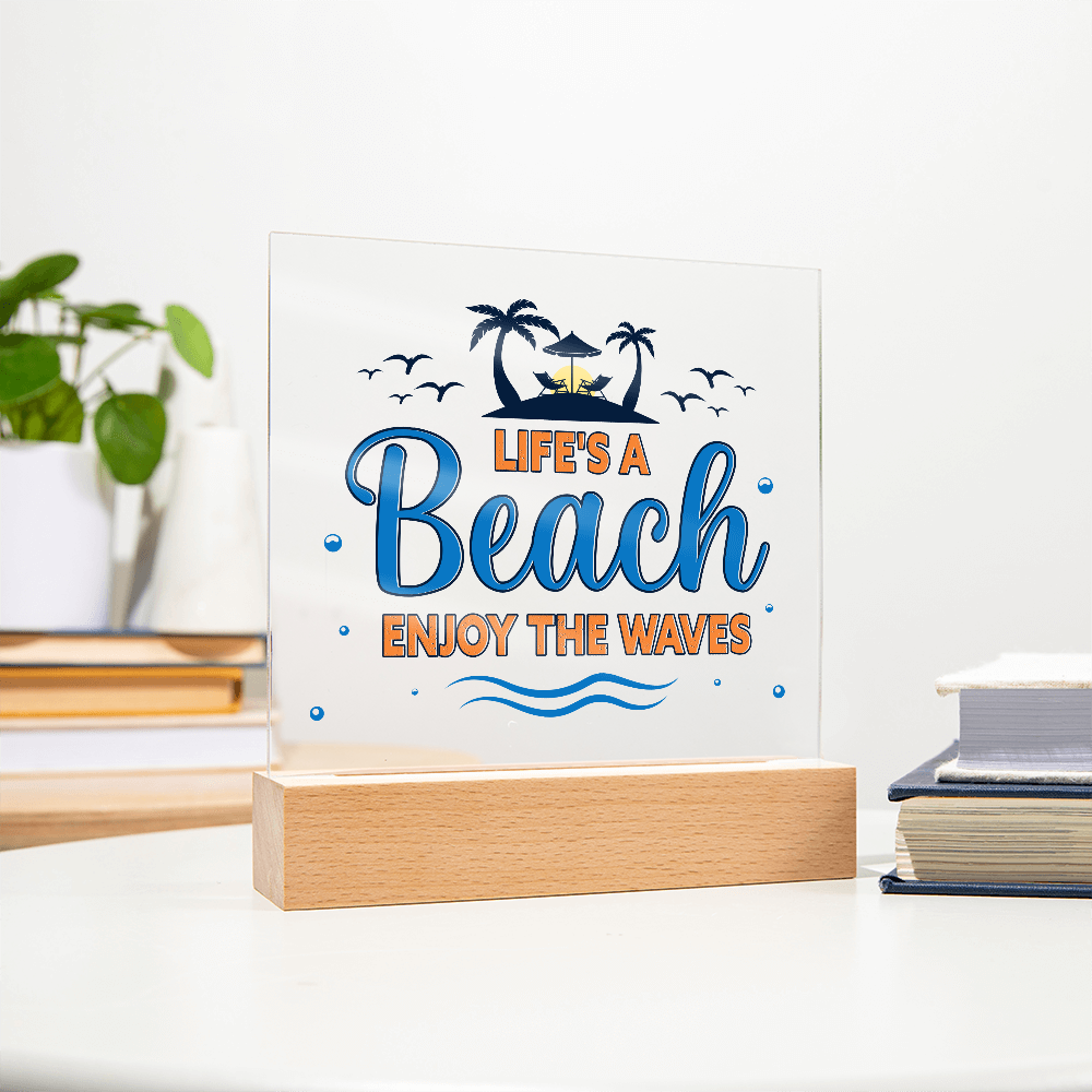 Life's A Beach Acrylic Square Plaque - Beach Home Decor Gift