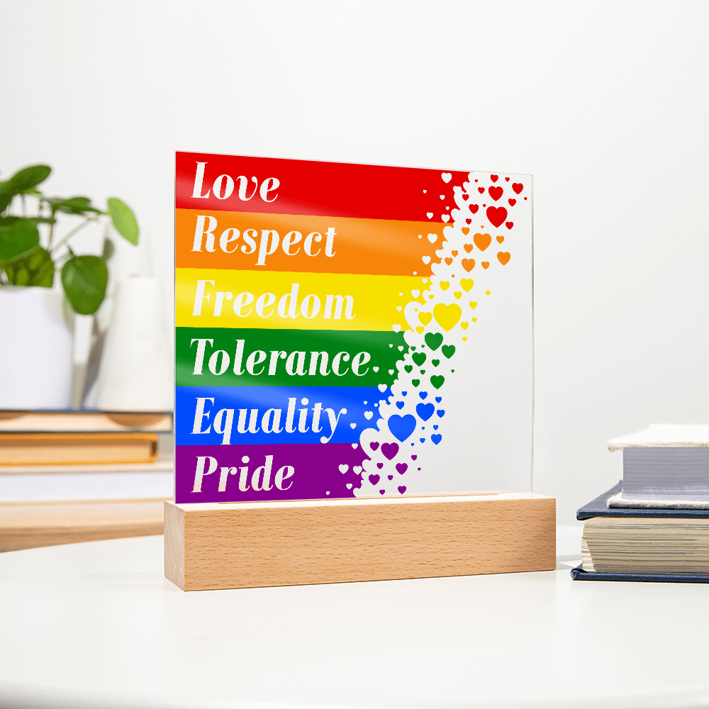 Love Respect Freedom Tolerance Equality Pride Acrylic Square Plaque - Pride Gift