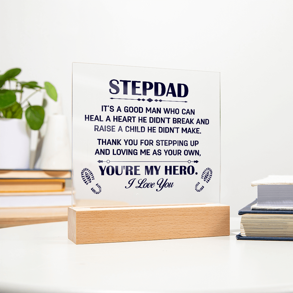 Heal A Heart He Didn't Break Acrylic Square Plaque - Father's Day Gift for Bonus Dad